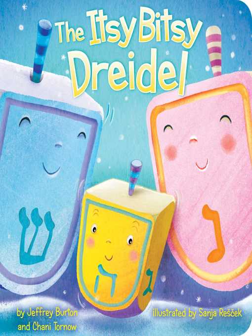 Title details for The Itsy Bitsy Dreidel by Jeffrey Burton - Available